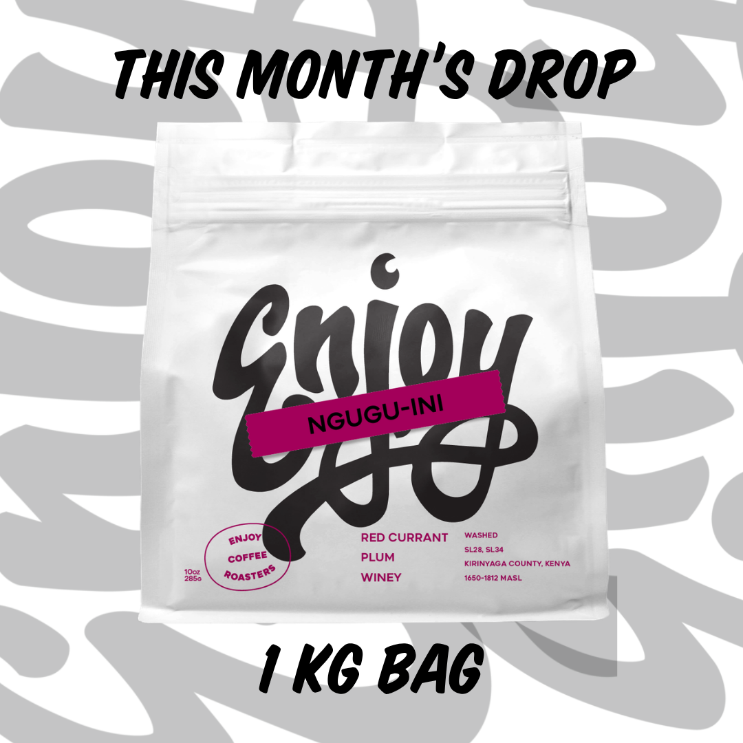 The Monthly Drop - 1 kg